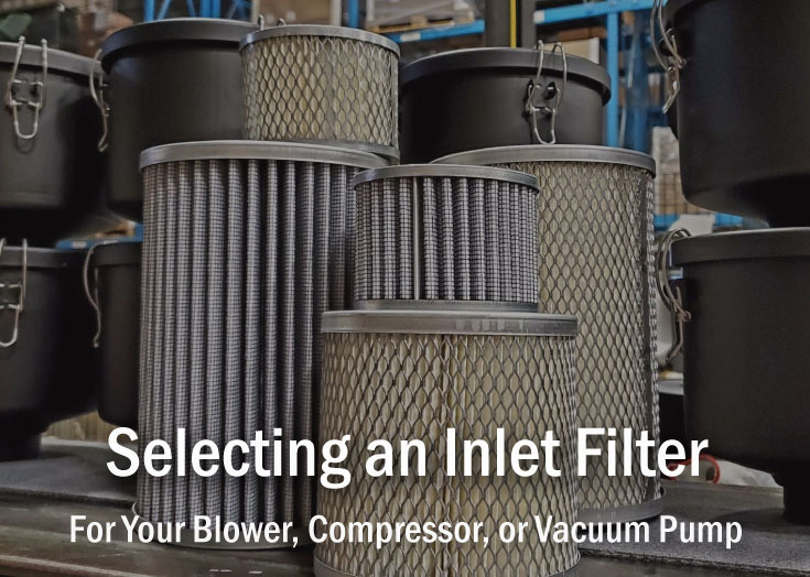 inlet filters for blower, compressor, vacuum pump